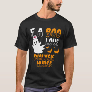 Fabulous Boo Crew Dialyse Verpleegkundige Schattig T-shirt