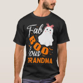Fabulous Faboolous Grandma Ghost Halloween  T-shirt (Voorkant)