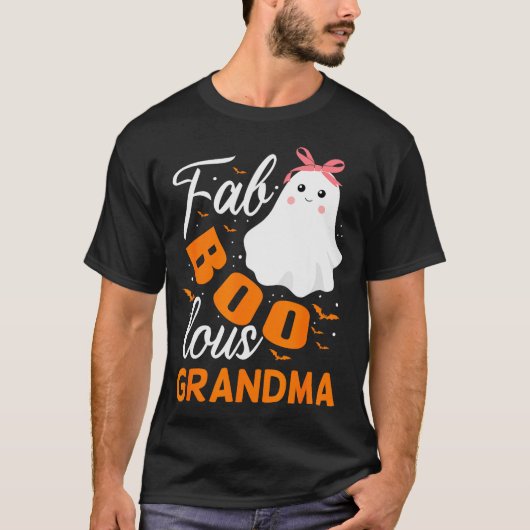 Fabulous Faboolous Grandma Ghost Halloween  T-shirt (Voorkant)