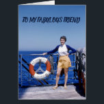 Fabulous Friend Retro Birthday Lady Nautical<br><div class="desc">Verander de boodschap als je wilt dat deze retrodame op een wenskaart op een boot dek staat.</div>