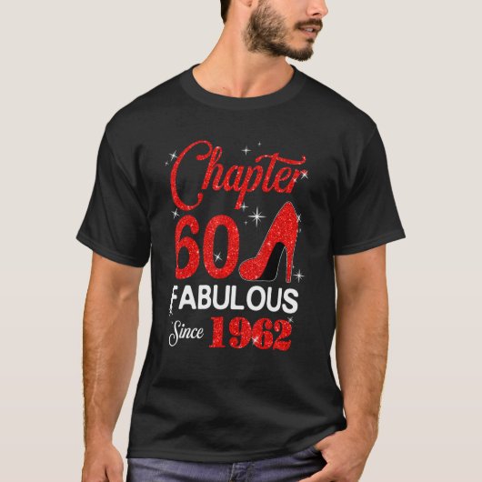 Fabulous from 1962 Chapter 60 Birthday T-shirt (Voorkant)