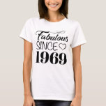 Fabulous from 1969 50th Birthday T-shirt<br><div class="desc">Een eenvoudig maar elegant ontwerp voor vrouwen die hun 50ste verjaardag vieren!</div>