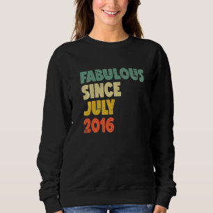Fabulous from Juli 2016 Boy Girl Man Woman Birthd Trui