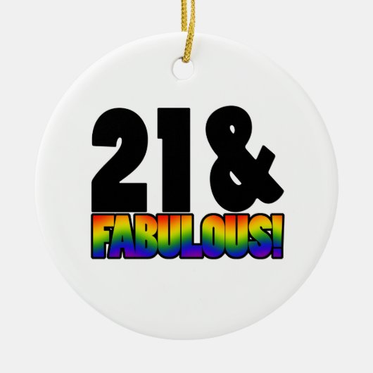 Fabulous Gay 21st Birthday Keramisch Ornament (Voorkant)