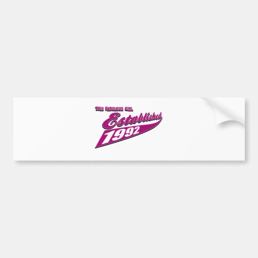 Fabulous Girl opgericht in 1992 Bumpersticker (Voorkant)