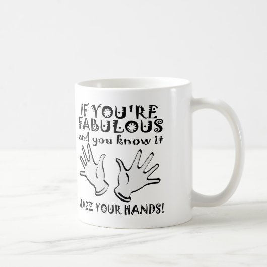 Fabulous Jazz Hands Funny Mug of Travel Mug Koffiemok (Rechts)