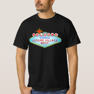 Fabulous Leisure Village West T-Shirt