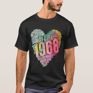Fabulous MAY GIRL 1968 Geweldige Big Heart 54th Bi T-shirt