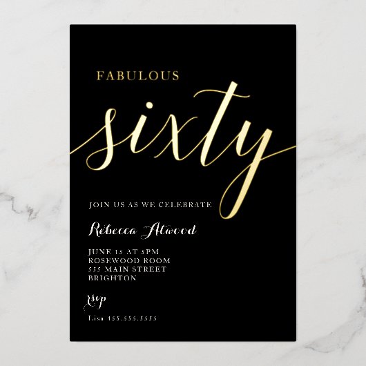 Fabulous Sixty BIrthday Foil Invitation Folie Uitnodiging (Voorkant)