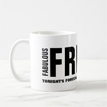 Fabulous Vrijdag Funny Mug