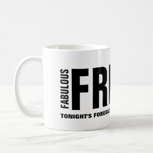 Fabulous Vrijdag Funny Mug Koffiemok