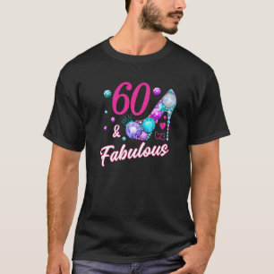 Fabulous Woman 60 jaar oude dame 60th Natal Birthd T-shirt
