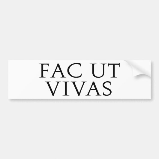 Fac Ut Vivas Bumpersticker (Voorkant)