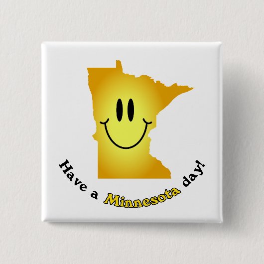 Face - Een Minnesota Dag! Vierkante Button 5,1 Cm (Voorkant)