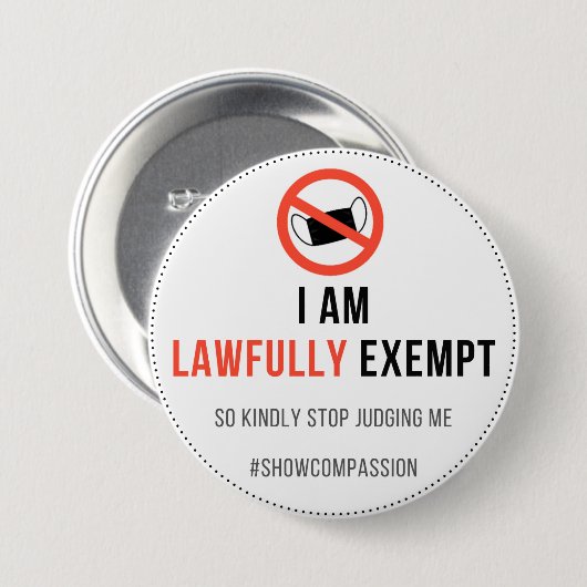 Face Mask Exept Badge Ronde Button 7,6 Cm (Voorkant /achterkant)