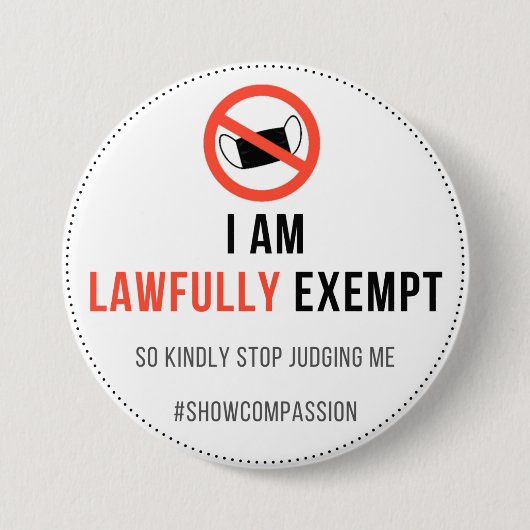 Face Mask Exept Badge Ronde Button 7,6 Cm (Voorkant)