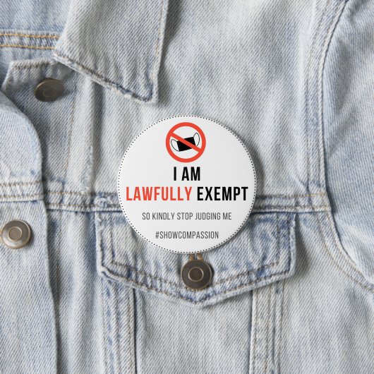 Face Mask Exept Badge Ronde Button 7,6 Cm (In situ)