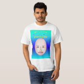 Face Srs - Happy Smile met quote 1 T-shirt (Voorkant volledig)