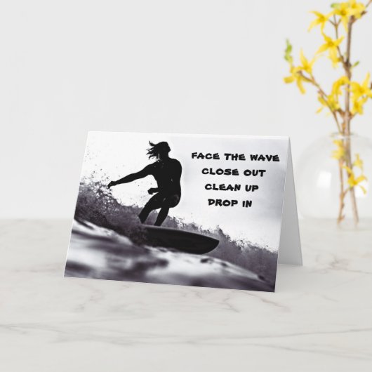 ***FACE THE WAVE**** SURF IN OP EEN "GELUKKIGE VER KAART (Gele Bloem)