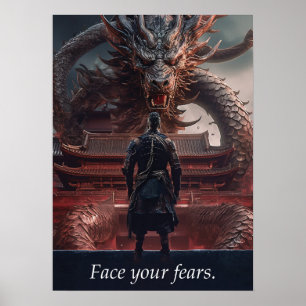 Face Your Fears - Krijger vs Dragon - Succes Poster