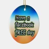 Facebook Free Day Keramisch Ornament (Rechts)