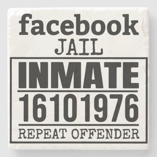 Facebook Jail Inmate Herhaling Offender Stenen Onderzetter (Voorkant)