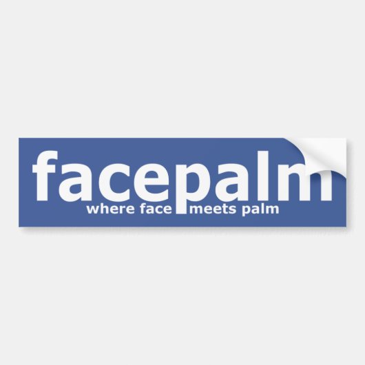 Facepalm grappige slogan bumpersticker (Voorkant)