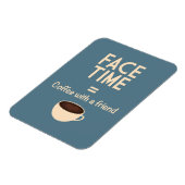 FaceTime = Koffie met een Vriend Magneet (Linkerzijde)