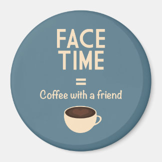 FaceTime = Koffie met een Vriend Magneet