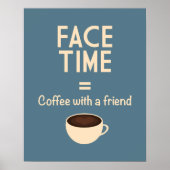 FaceTime = Koffie met een Vriend Poster (Voorkant)