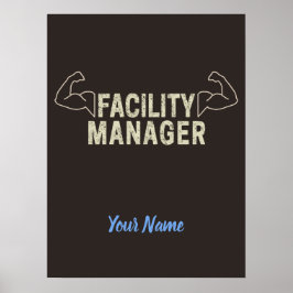 Facility Manager of Janitor en caretaker gift Poster