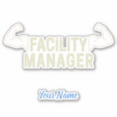 Facility Manager of Janitor en caretaker gift Sticker (Voorkant)