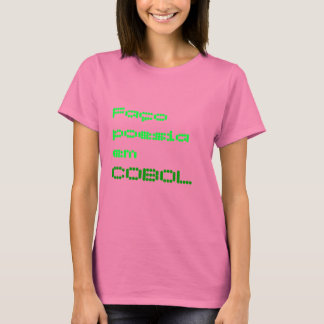 Faço poesia em COBOL T-shirt