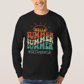 FACS Leraar Retro Groovy Laatste Schooldag Hallo T-shirt