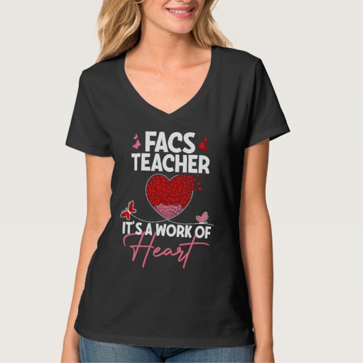 FACS Teacher Appreciation  Valentine's Day Teacher T-shirt (Voorkant)