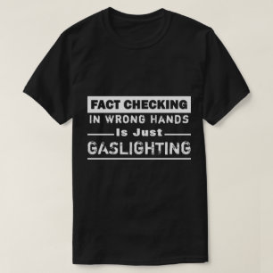 "Fact Checking": witte en zwarte verlichting T-shirt