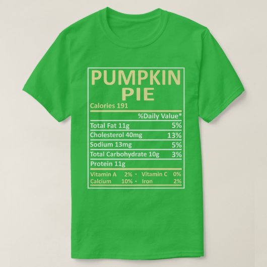 Fact Funny Pumpkin Pie Nutrition Matching the T-shirt (Design voorkant)