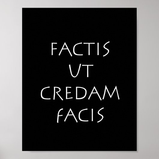 Factis ut credam facis poster (Voorkant)