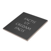 Factis ut credam facis tegeltje (Zijkant)