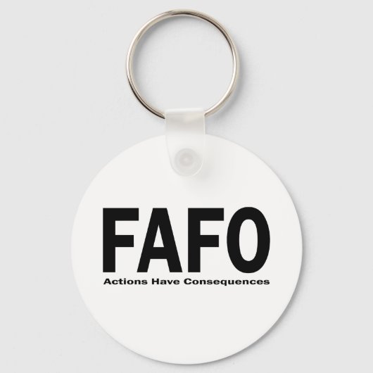 FAFO Acties hebben Gevolgen Sleutelhanger (Voorkant)