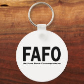 FAFO Acties hebben Gevolgen Sleutelhanger (Voorkant)