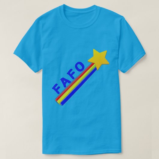 FAFO, je weet wel T-shirt (Design voorkant)