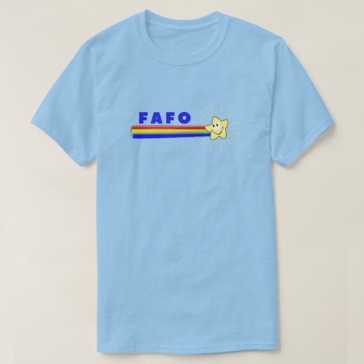 FAFO, je weet wel T-shirt (Design voorkant)