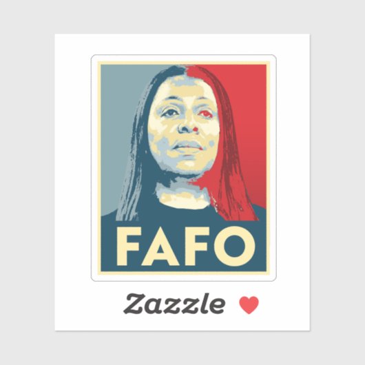 FAFO: Letitia James Sticker (Vel)