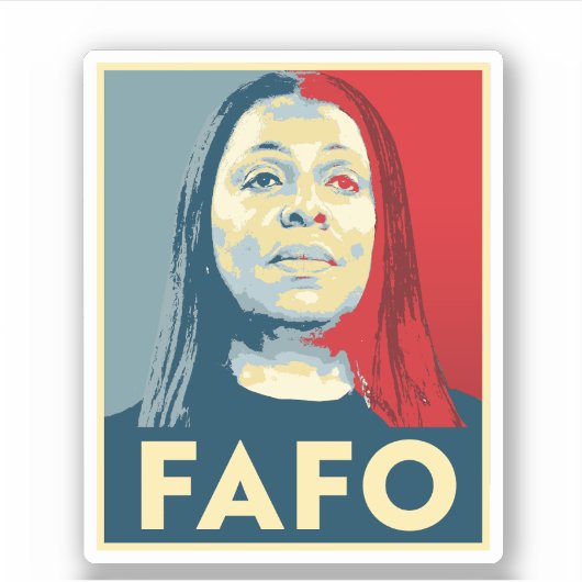 FAFO: Letitia James Sticker (Voorkant)