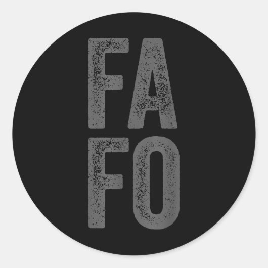 FAFO voor in de buurt Ronde Sticker (Voorkant)