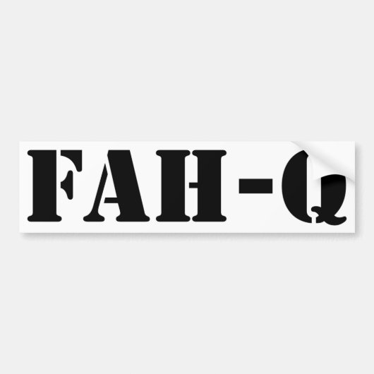 Fah Q Bumpersticker (Voorkant)