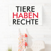 Fahne/Flagge "TIERE HABEN RECHTE" Spandoek (Insitu)