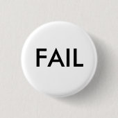 FAIL Badge Ronde Button 3,2 Cm (Voorkant)