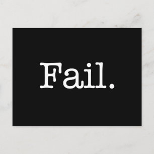 Fail Quote - mislukt. Slang Quotes Briefkaart